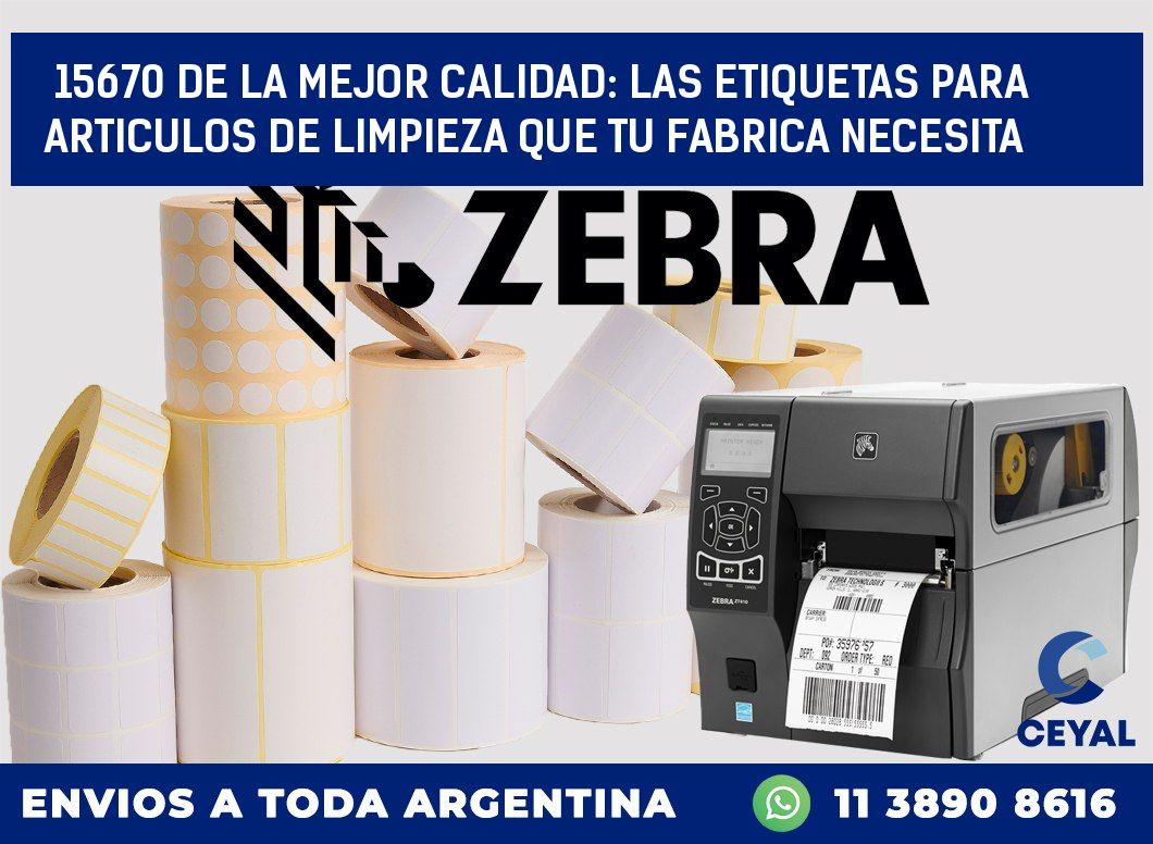 15670 DE LA MEJOR CALIDAD: LAS ETIQUETAS PARA ARTICULOS DE LIMPIEZA QUE TU FABRICA NECESITA