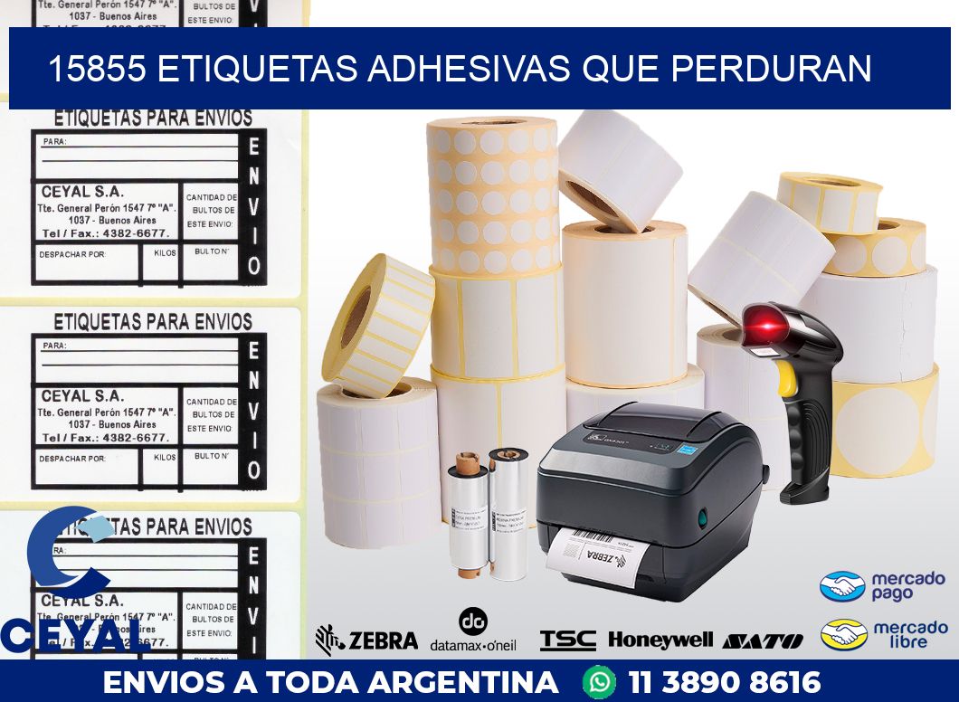 15855 ETIQUETAS ADHESIVAS QUE PERDURAN