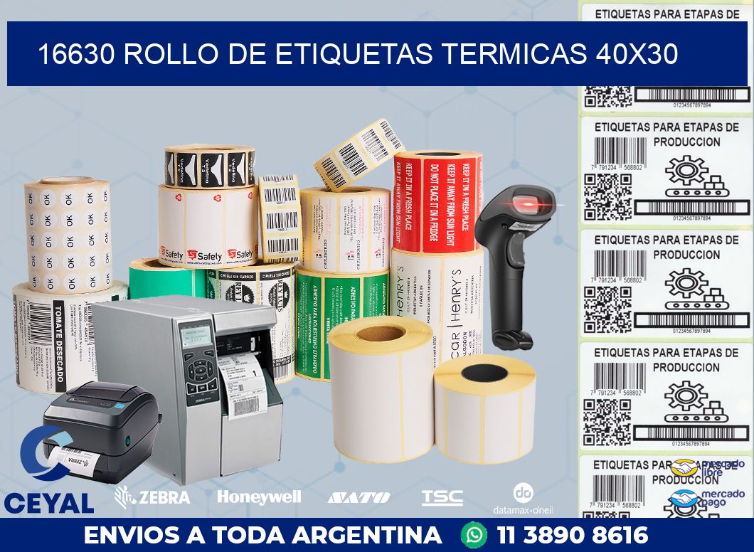 16630 ROLLO DE ETIQUETAS TERMICAS 40X30