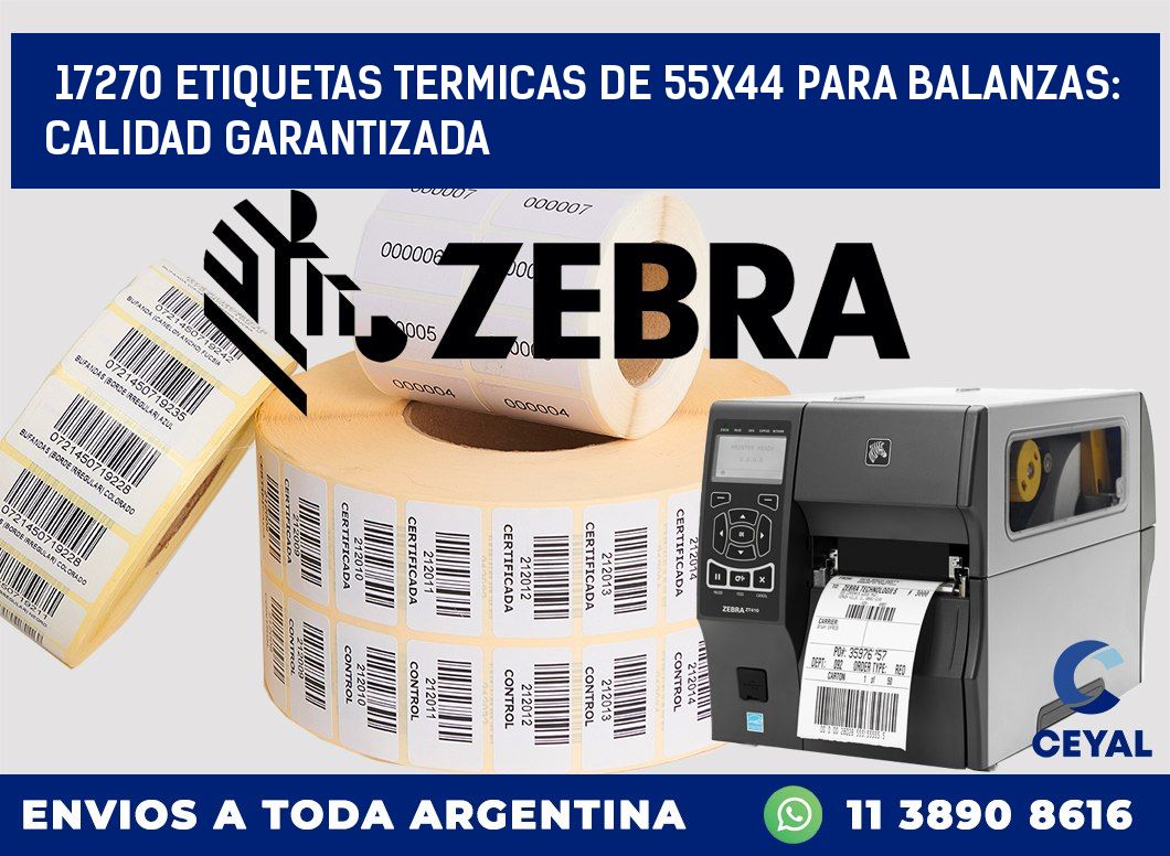 17270 ETIQUETAS TERMICAS DE 55X44 PARA BALANZAS: CALIDAD GARANTIZADA