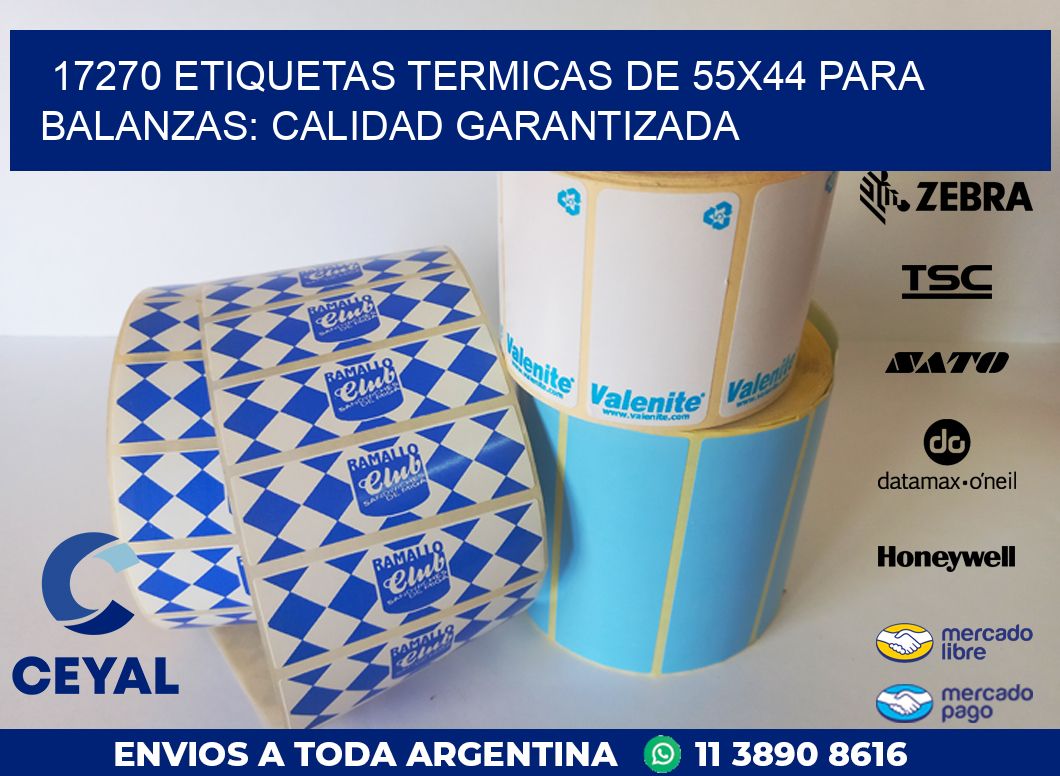 17270 ETIQUETAS TERMICAS DE 55X44 PARA BALANZAS: CALIDAD GARANTIZADA