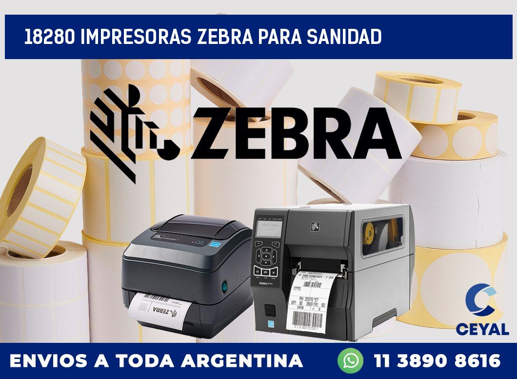 18280 IMPRESORAS ZEBRA PARA SANIDAD
