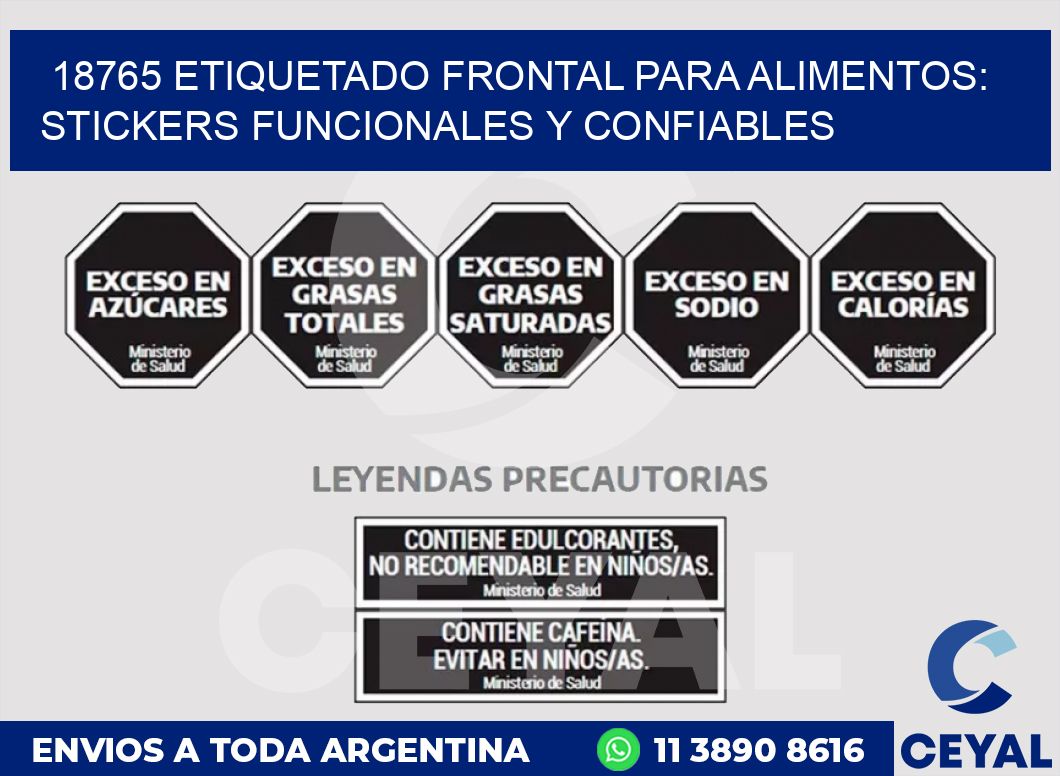18765 ETIQUETADO FRONTAL PARA ALIMENTOS: STICKERS FUNCIONALES Y CONFIABLES
