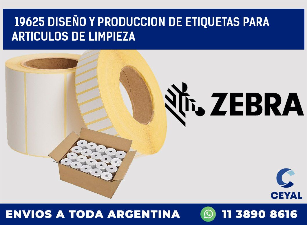 19625 DISEÑO Y PRODUCCION DE ETIQUETAS PARA ARTICULOS DE LIMPIEZA