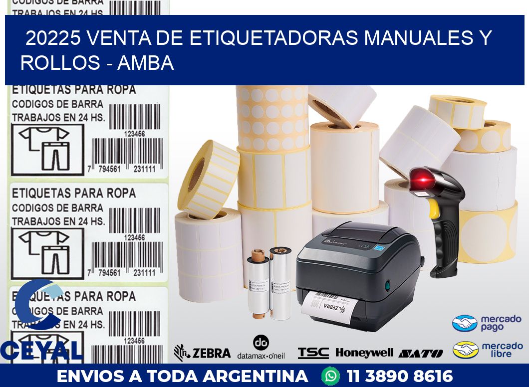 20225 VENTA DE ETIQUETADORAS MANUALES Y ROLLOS – AMBA