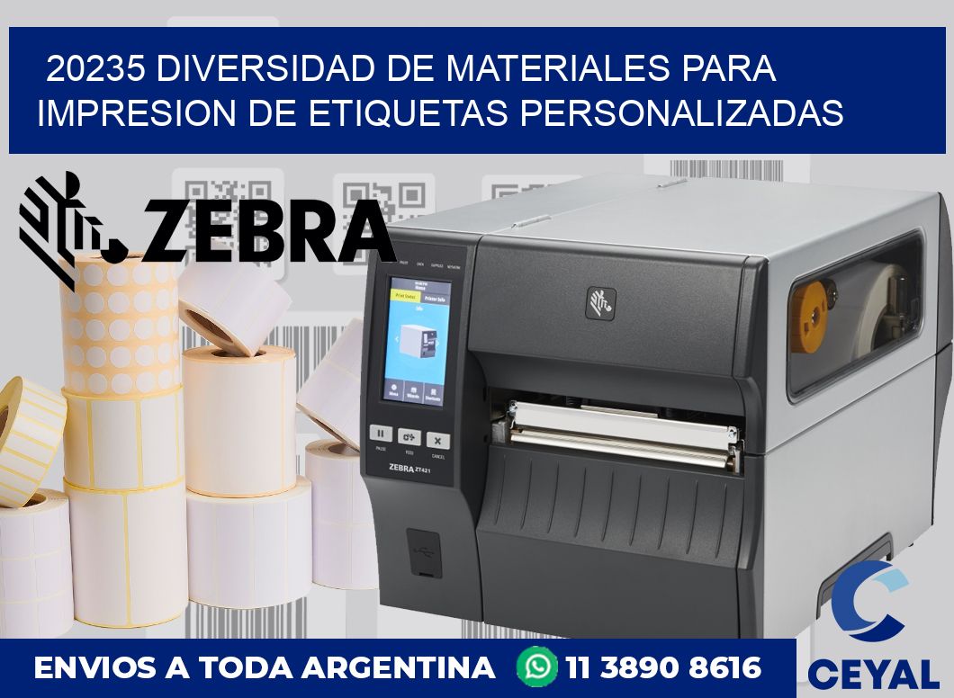 20235 DIVERSIDAD DE MATERIALES PARA IMPRESION DE ETIQUETAS PERSONALIZADAS