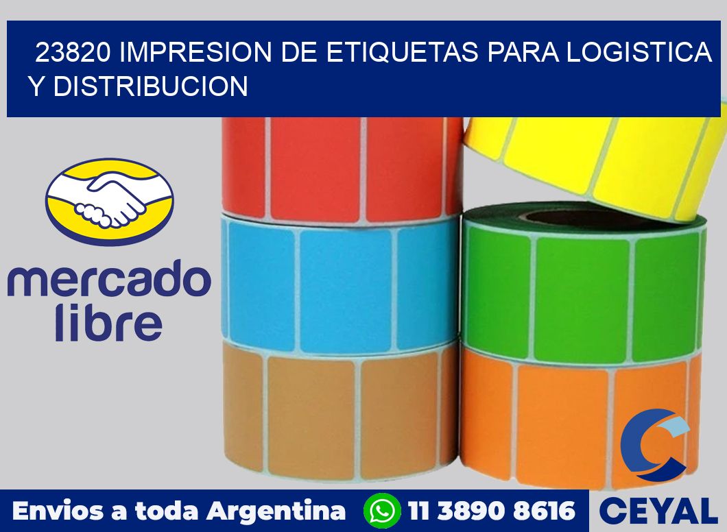 23820 IMPRESION DE ETIQUETAS PARA LOGISTICA Y DISTRIBUCION