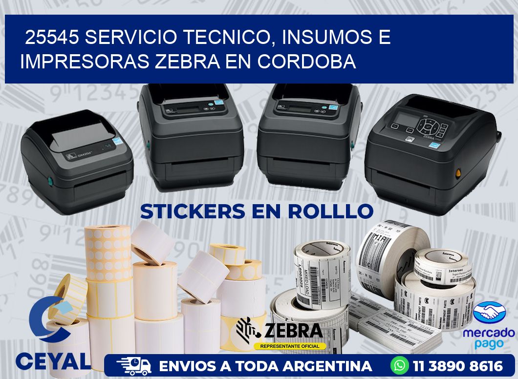 25545 SERVICIO TECNICO, INSUMOS E IMPRESORAS ZEBRA EN CORDOBA