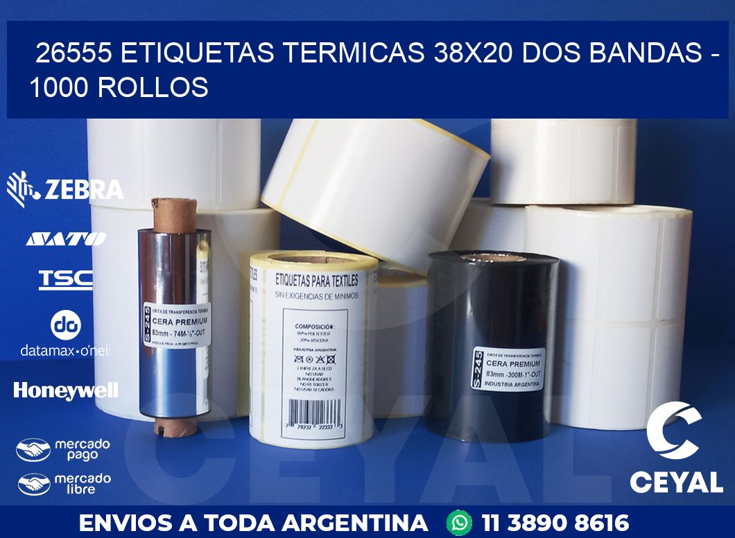 26555 ETIQUETAS TERMICAS 38X20 DOS BANDAS - 1000 ROLLOS