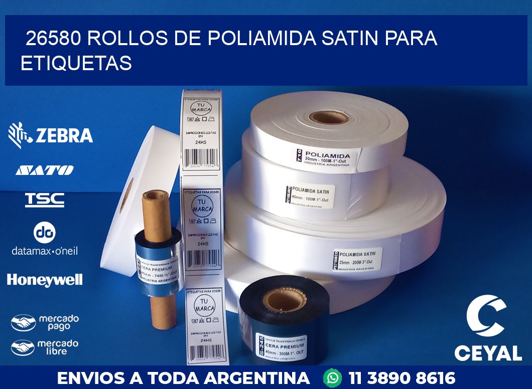 26580 ROLLOS DE POLIAMIDA SATIN PARA ETIQUETAS