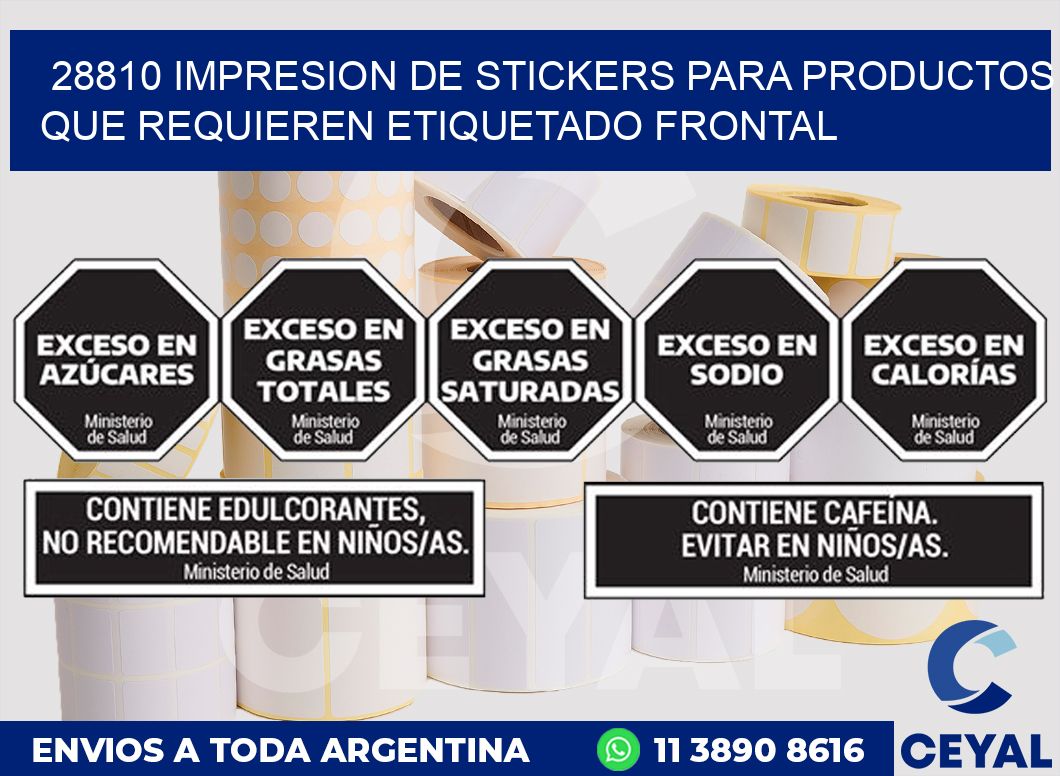 28810 IMPRESION DE STICKERS PARA PRODUCTOS QUE REQUIEREN ETIQUETADO FRONTAL