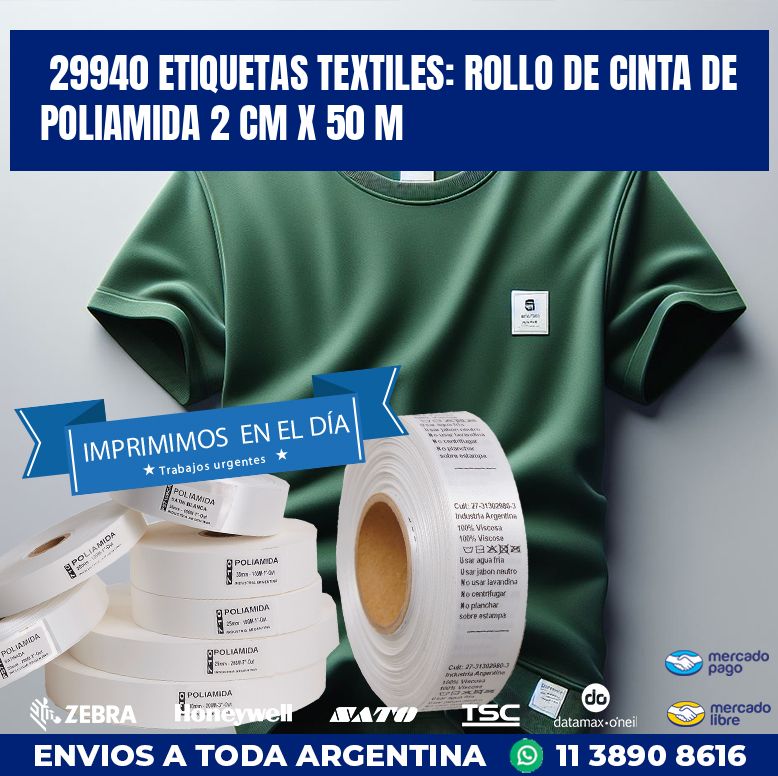 29940 ETIQUETAS TEXTILES: ROLLO DE CINTA DE POLIAMIDA 2 CM X 50 M
