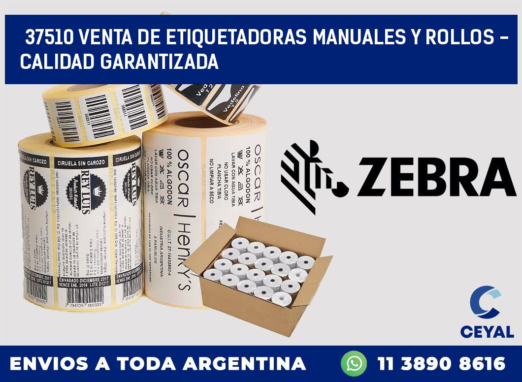 37510 VENTA DE ETIQUETADORAS MANUALES Y ROLLOS - CALIDAD GARANTIZADA