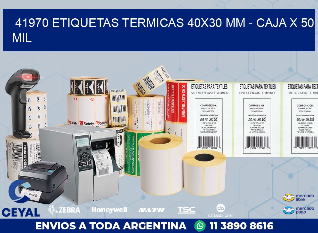 41970 ETIQUETAS TERMICAS 40X30 MM - CAJA X 50 MIL