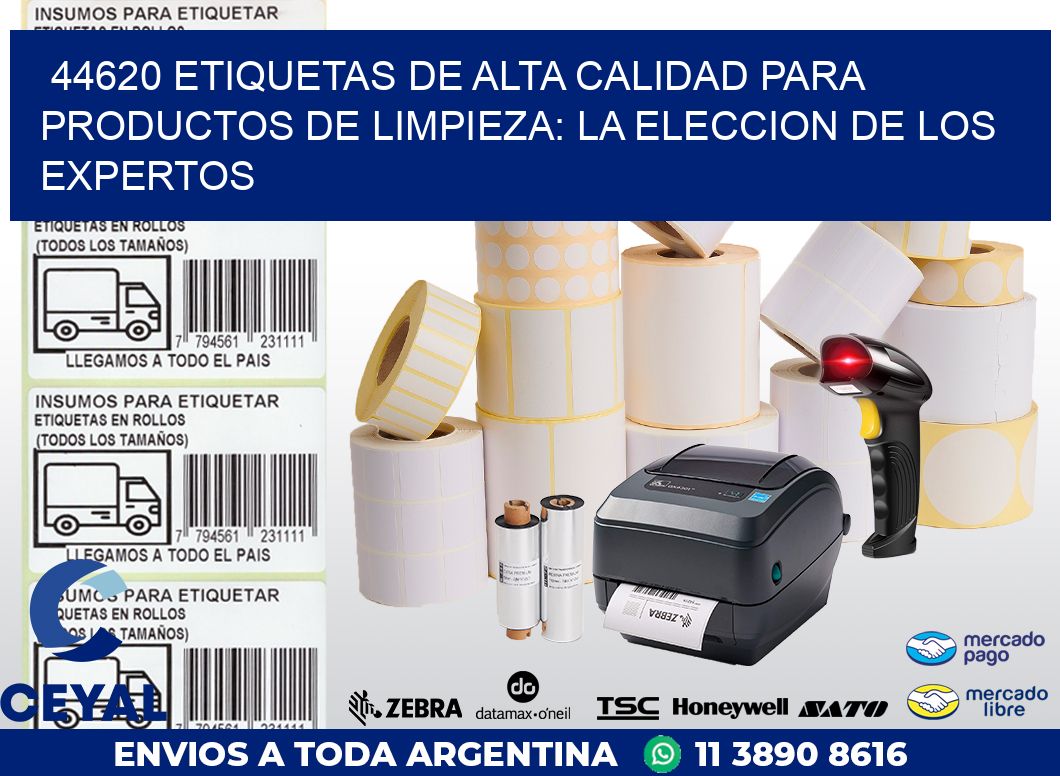 44620 ETIQUETAS DE ALTA CALIDAD PARA PRODUCTOS DE LIMPIEZA: LA ELECCION DE LOS EXPERTOS