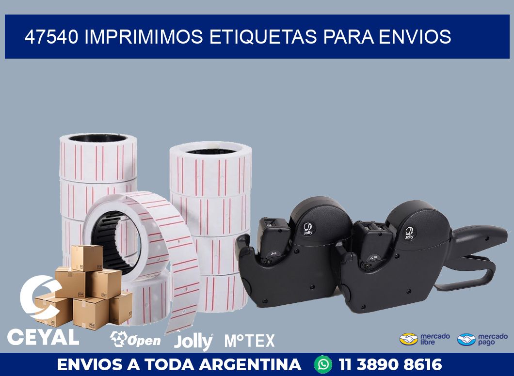 47540 IMPRIMIMOS ETIQUETAS PARA ENVIOS