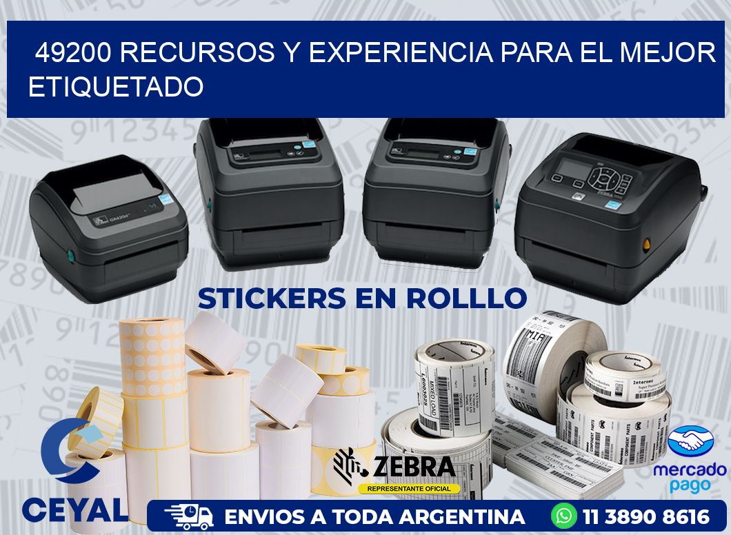 49200 RECURSOS Y EXPERIENCIA PARA EL MEJOR ETIQUETADO