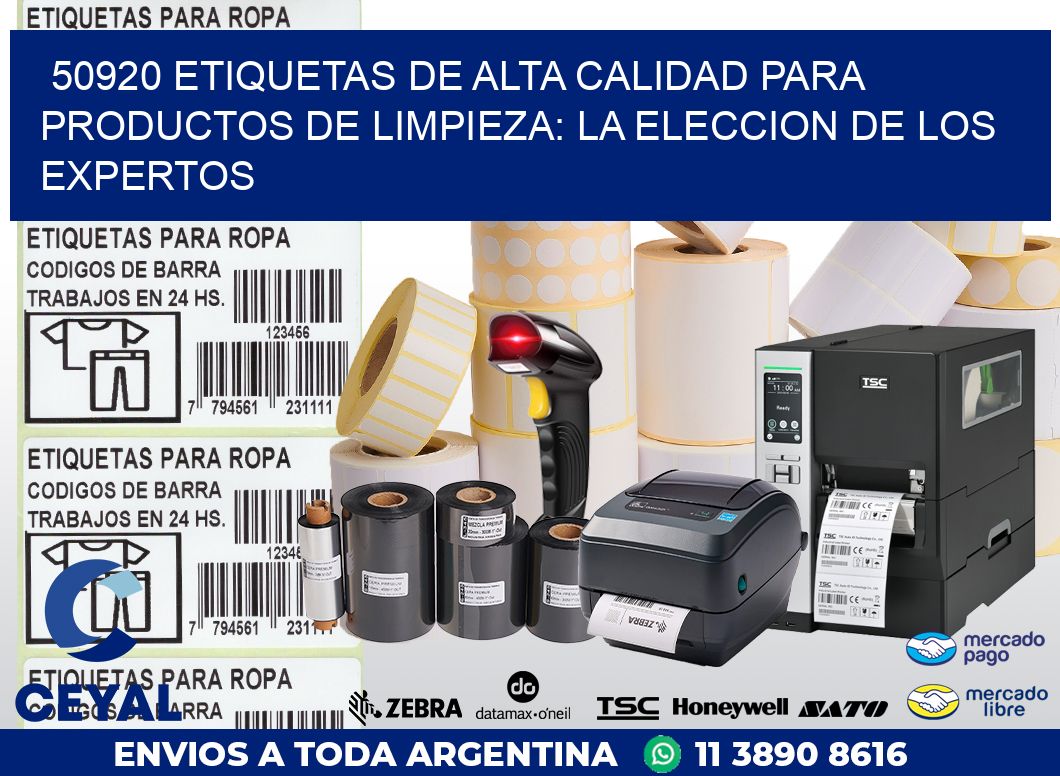 50920 ETIQUETAS DE ALTA CALIDAD PARA PRODUCTOS DE LIMPIEZA: LA ELECCION DE LOS EXPERTOS