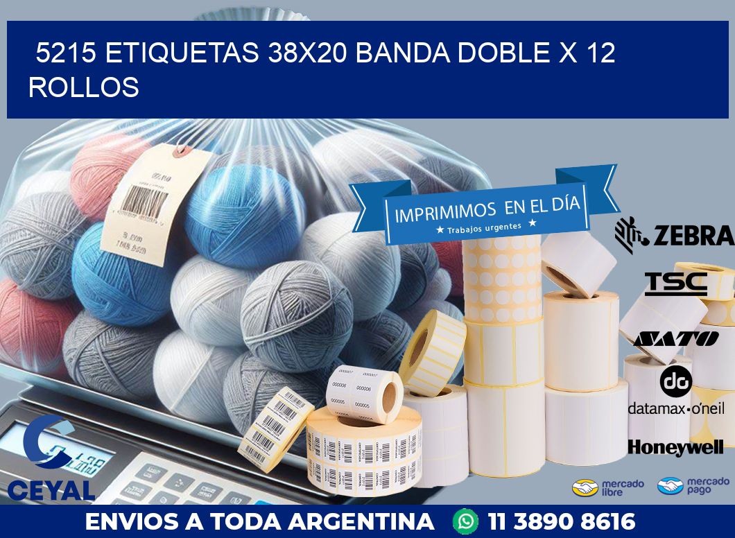 5215 ETIQUETAS 38X20 BANDA DOBLE X 12 ROLLOS