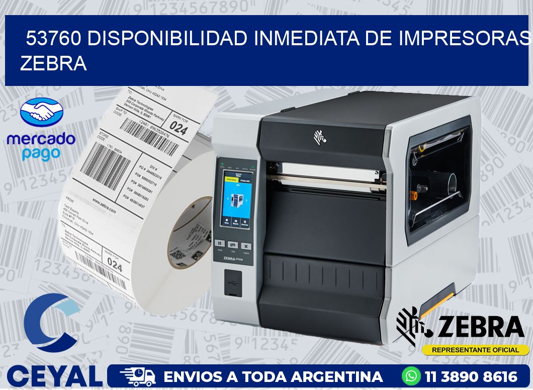 53760 DISPONIBILIDAD INMEDIATA DE IMPRESORAS ZEBRA