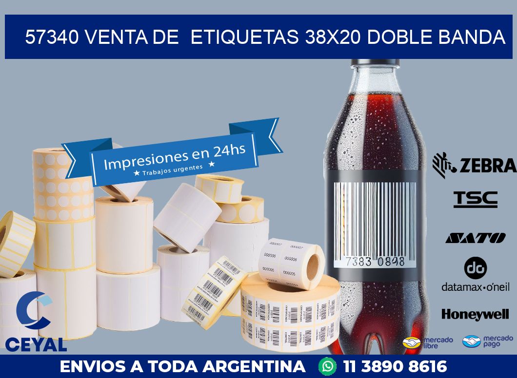 57340 VENTA DE  ETIQUETAS 38X20 DOBLE BANDA