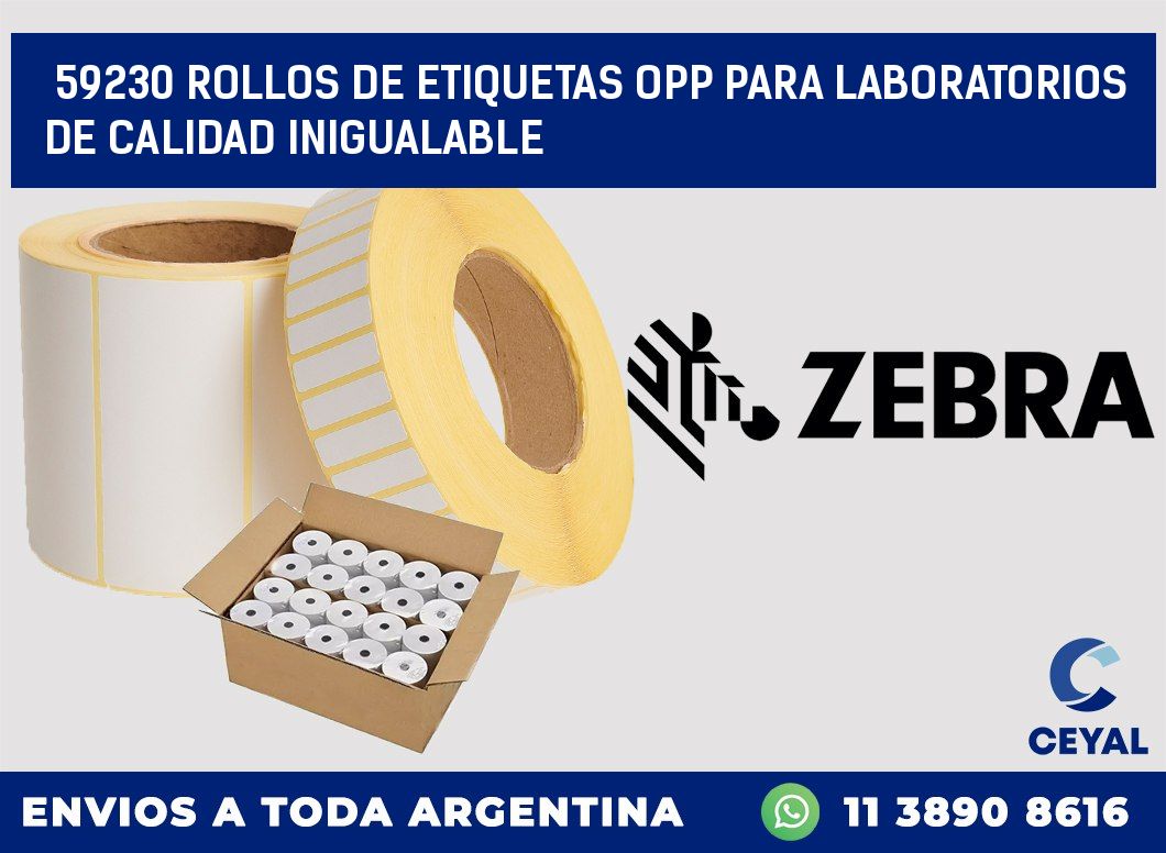 59230 ROLLOS DE ETIQUETAS OPP PARA LABORATORIOS DE CALIDAD INIGUALABLE