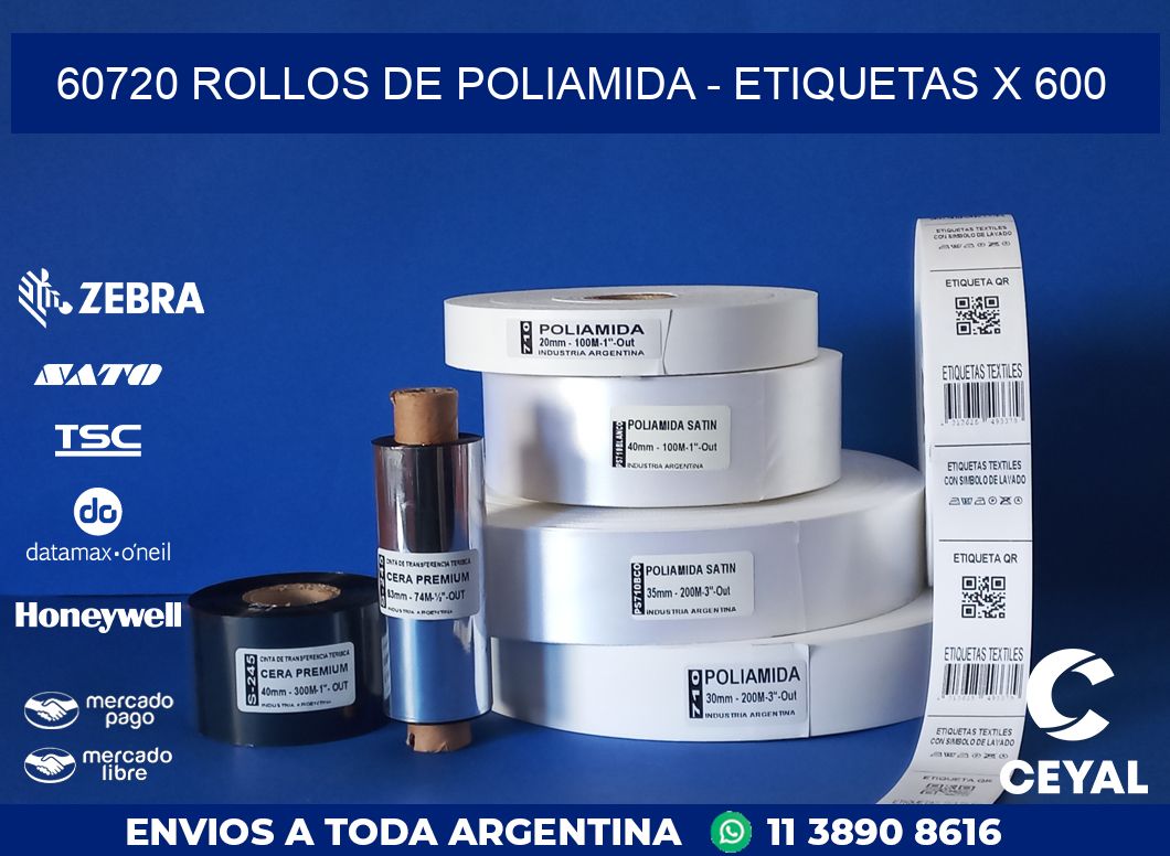 60720 ROLLOS DE POLIAMIDA - ETIQUETAS X 600