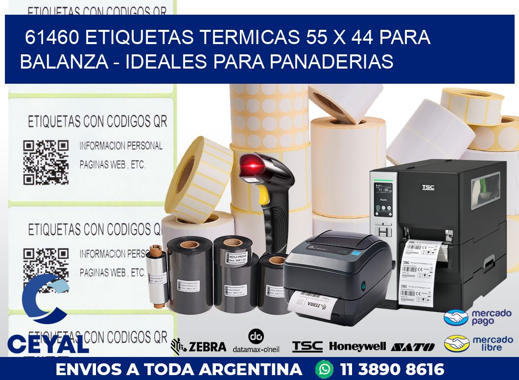 61460 ETIQUETAS TERMICAS 55 X 44 PARA BALANZA – IDEALES PARA PANADERIAS