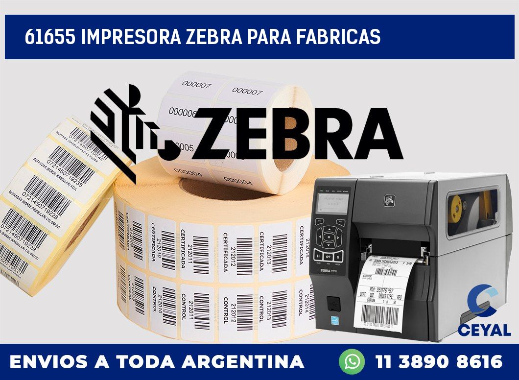61655 IMPRESORA ZEBRA PARA FABRICAS
