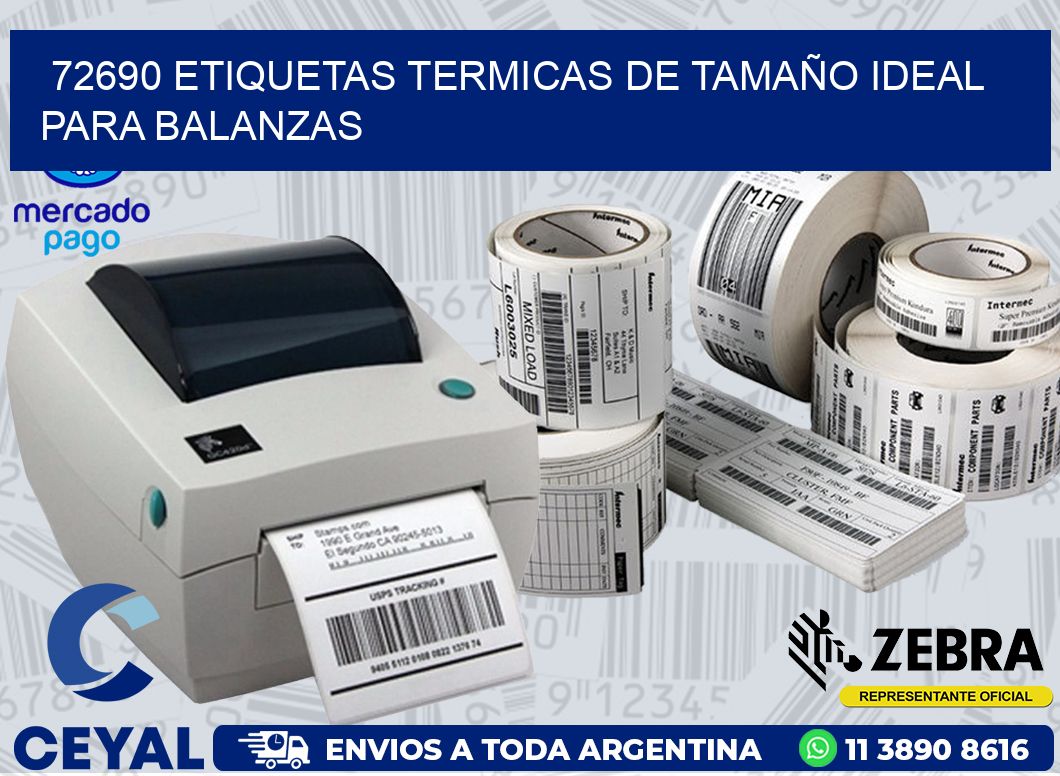 72690 ETIQUETAS TERMICAS DE TAMAÑO IDEAL PARA BALANZAS