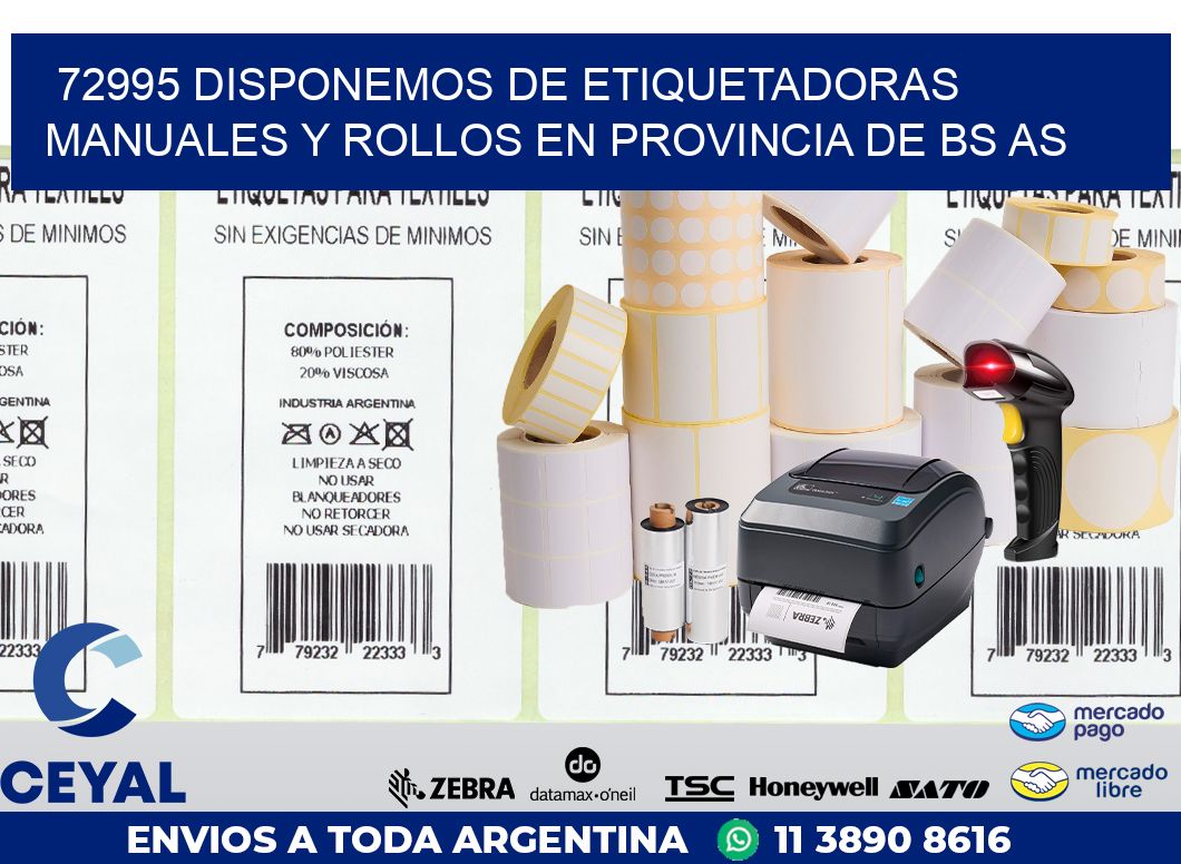 72995 DISPONEMOS DE ETIQUETADORAS MANUALES Y ROLLOS EN PROVINCIA DE BS AS