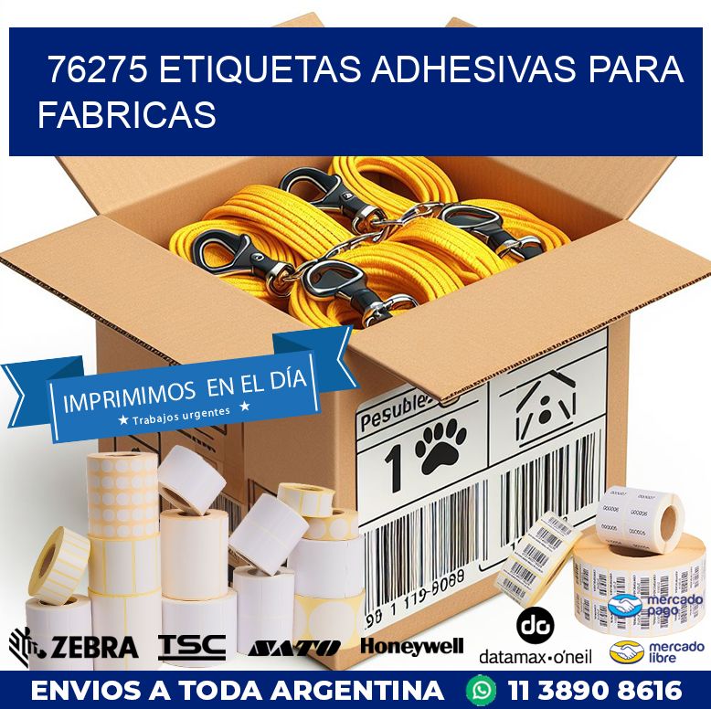 76275 ETIQUETAS ADHESIVAS PARA FABRICAS