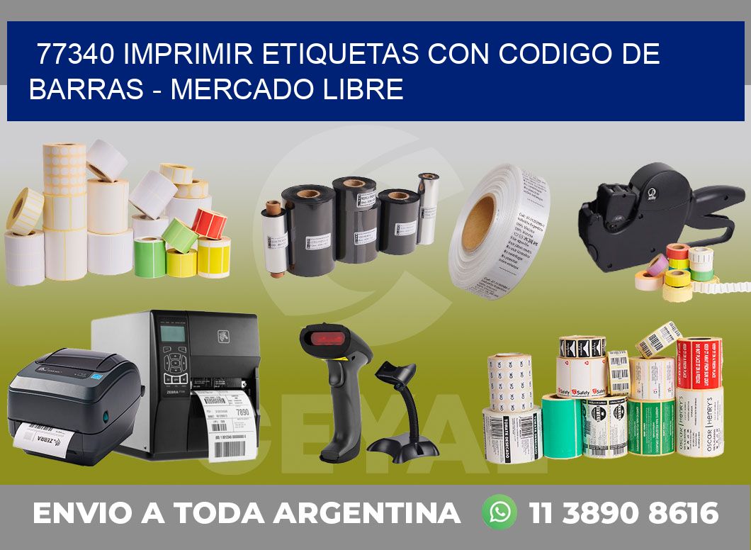 77340 IMPRIMIR ETIQUETAS CON CODIGO DE BARRAS - MERCADO LIBRE