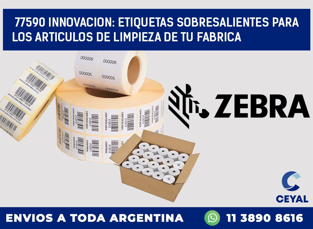 77590 INNOVACION: ETIQUETAS SOBRESALIENTES PARA LOS ARTICULOS DE LIMPIEZA DE TU FABRICA