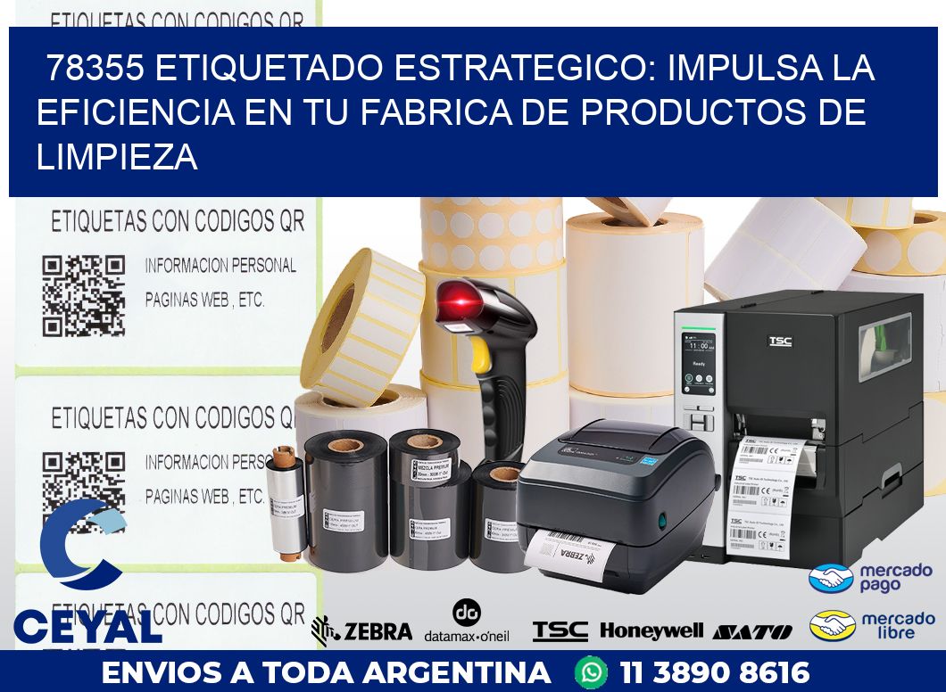 78355 ETIQUETADO ESTRATEGICO: IMPULSA LA EFICIENCIA EN TU FABRICA DE PRODUCTOS DE LIMPIEZA