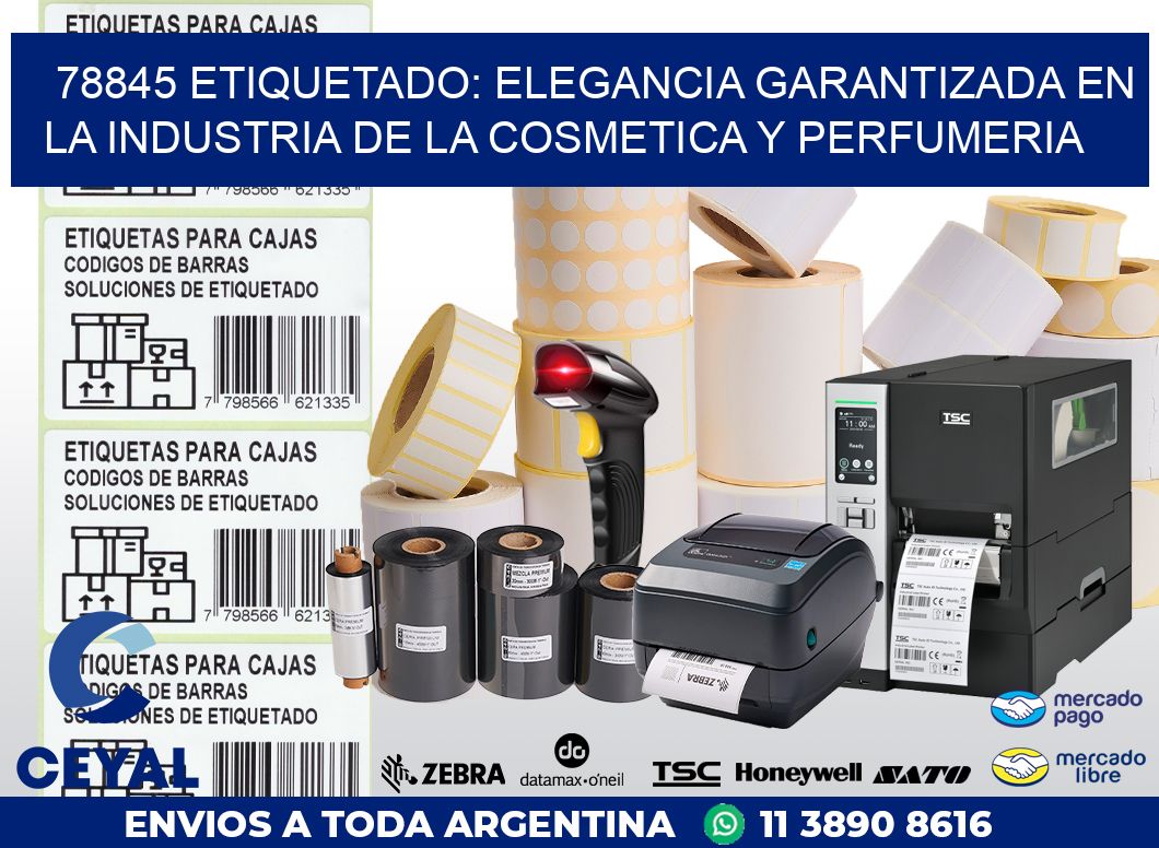 78845 ETIQUETADO: ELEGANCIA GARANTIZADA EN LA INDUSTRIA DE LA COSMETICA Y PERFUMERIA