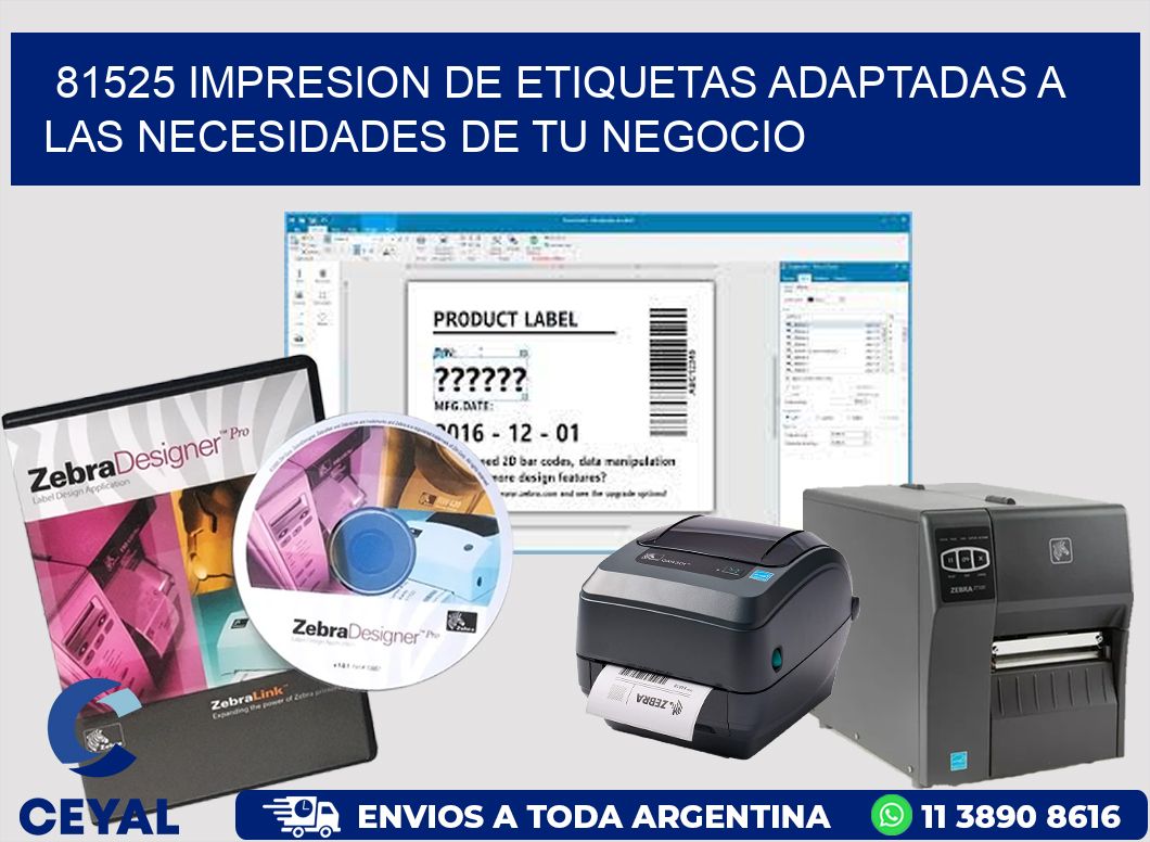 81525 IMPRESION DE ETIQUETAS ADAPTADAS A LAS NECESIDADES DE TU NEGOCIO
