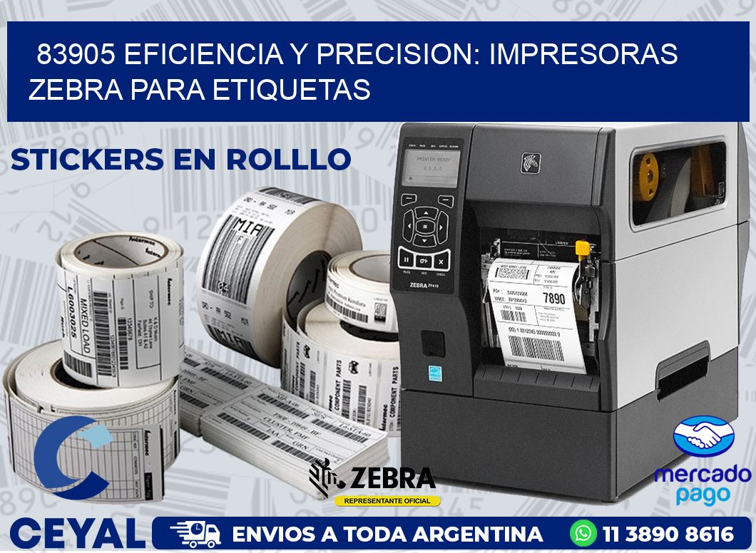 83905 EFICIENCIA Y PRECISION: IMPRESORAS ZEBRA PARA ETIQUETAS