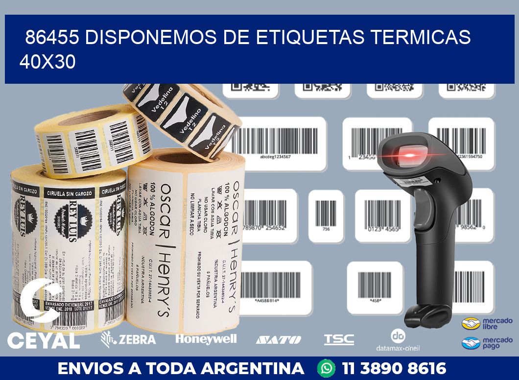 86455 DISPONEMOS DE ETIQUETAS TERMICAS 40X30
