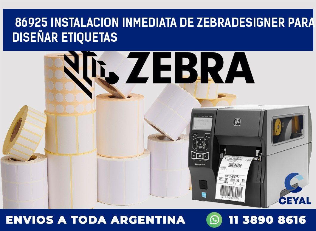 86925 INSTALACION INMEDIATA DE ZEBRADESIGNER PARA DISEÑAR ETIQUETAS