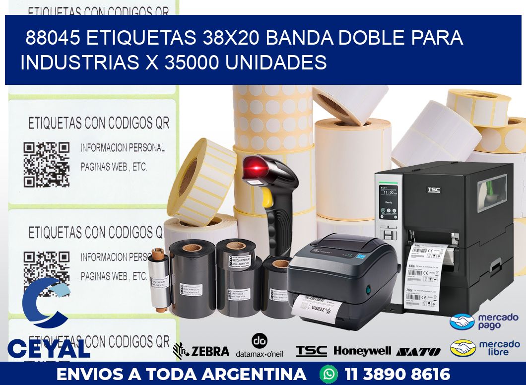 88045 ETIQUETAS 38X20 BANDA DOBLE PARA INDUSTRIAS X 35000 UNIDADES