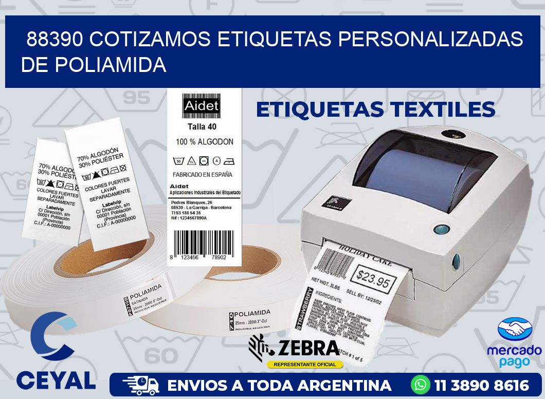 88390 COTIZAMOS ETIQUETAS PERSONALIZADAS DE POLIAMIDA