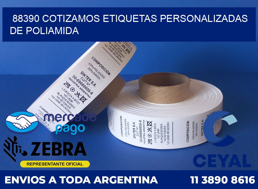 88390 COTIZAMOS ETIQUETAS PERSONALIZADAS DE POLIAMIDA