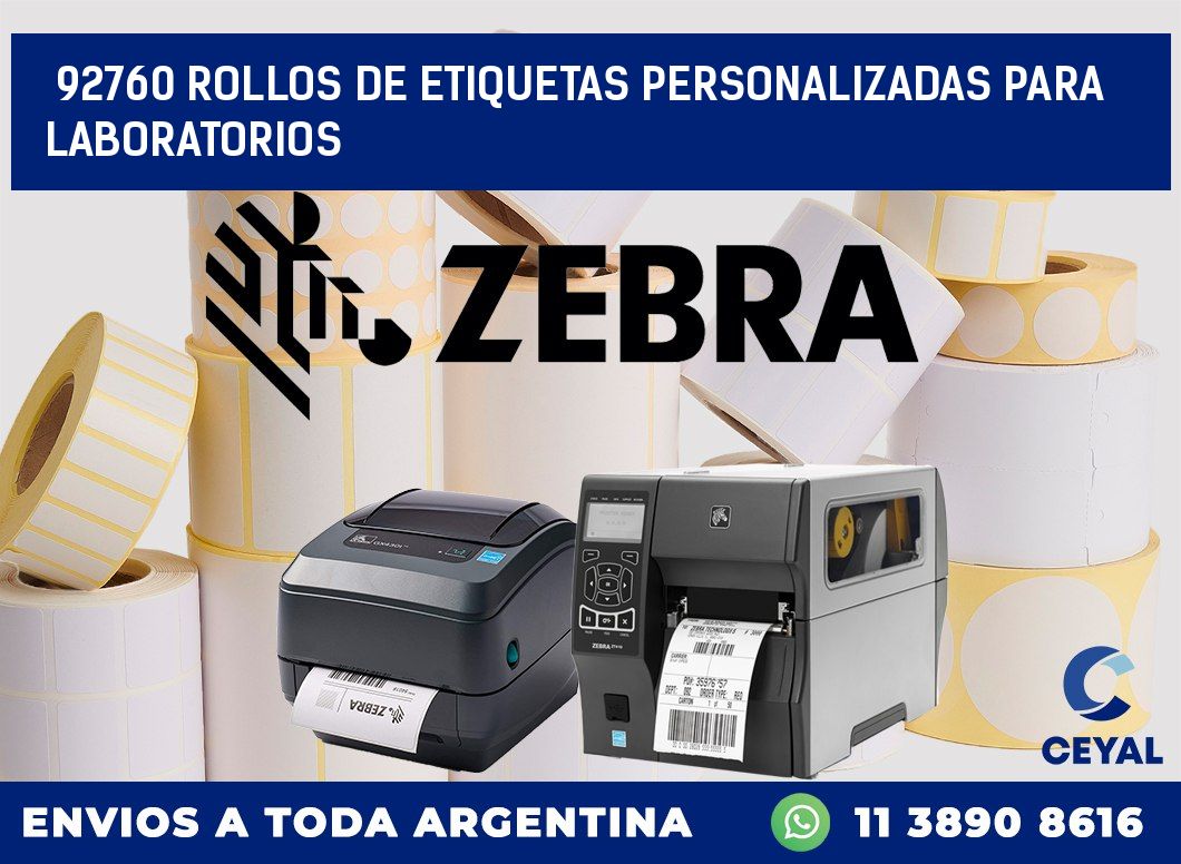 92760 ROLLOS DE ETIQUETAS PERSONALIZADAS PARA LABORATORIOS