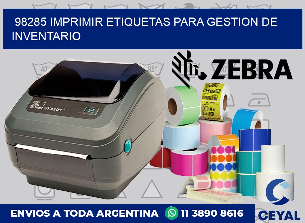 98285 IMPRIMIR ETIQUETAS PARA GESTION DE INVENTARIO
