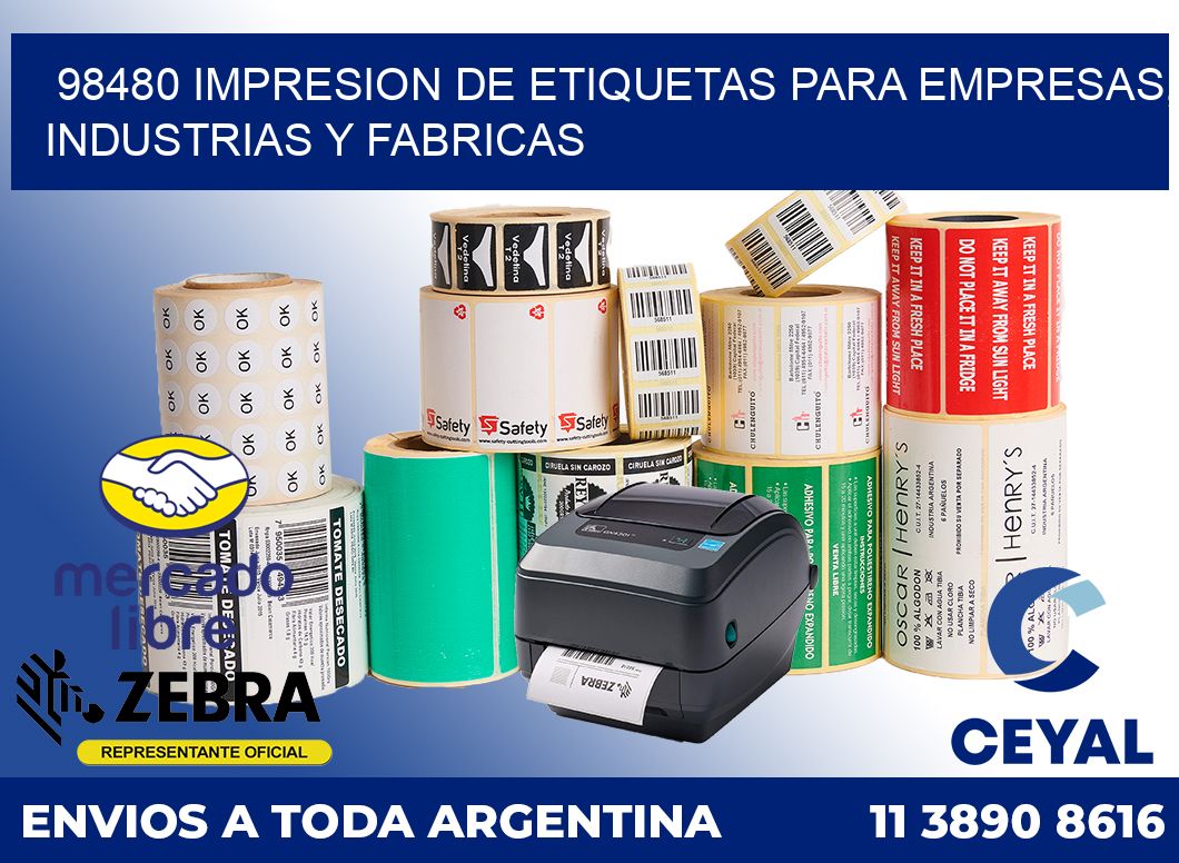 98480 IMPRESION DE ETIQUETAS PARA EMPRESAS, INDUSTRIAS Y FABRICAS