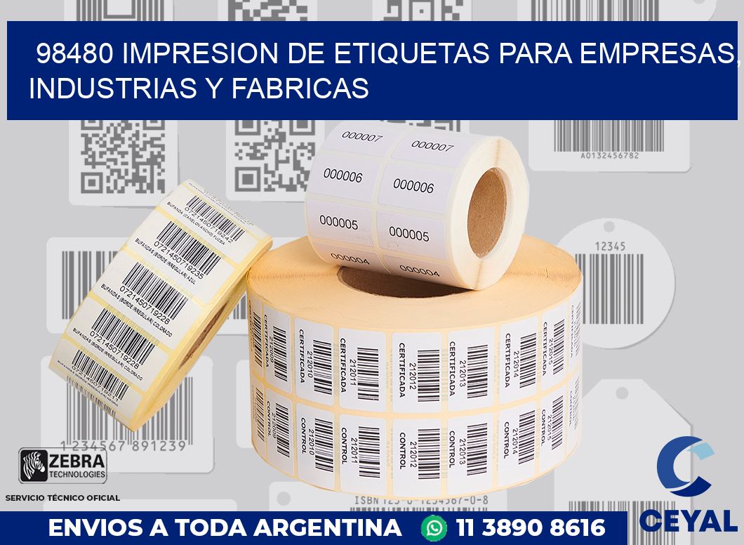 98480 IMPRESION DE ETIQUETAS PARA EMPRESAS, INDUSTRIAS Y FABRICAS