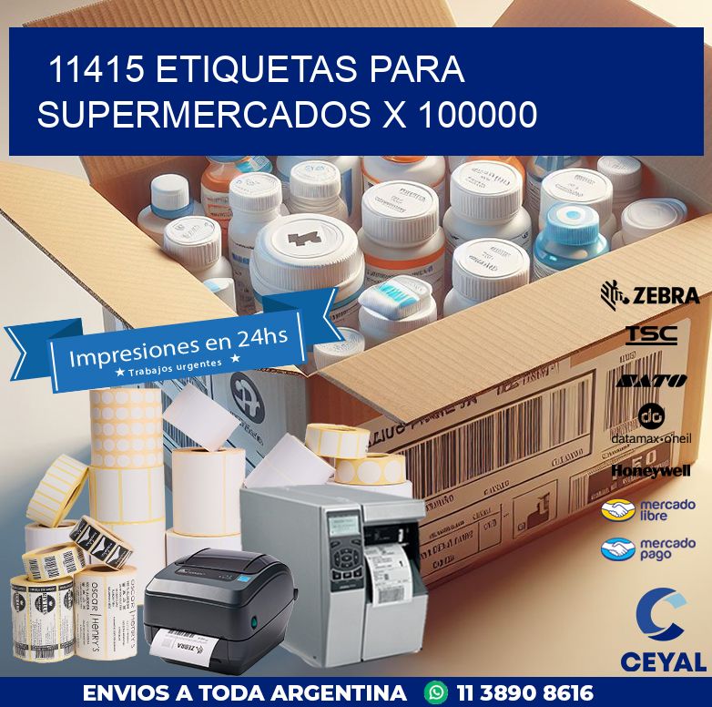 11415 ETIQUETAS PARA SUPERMERCADOS X 100000