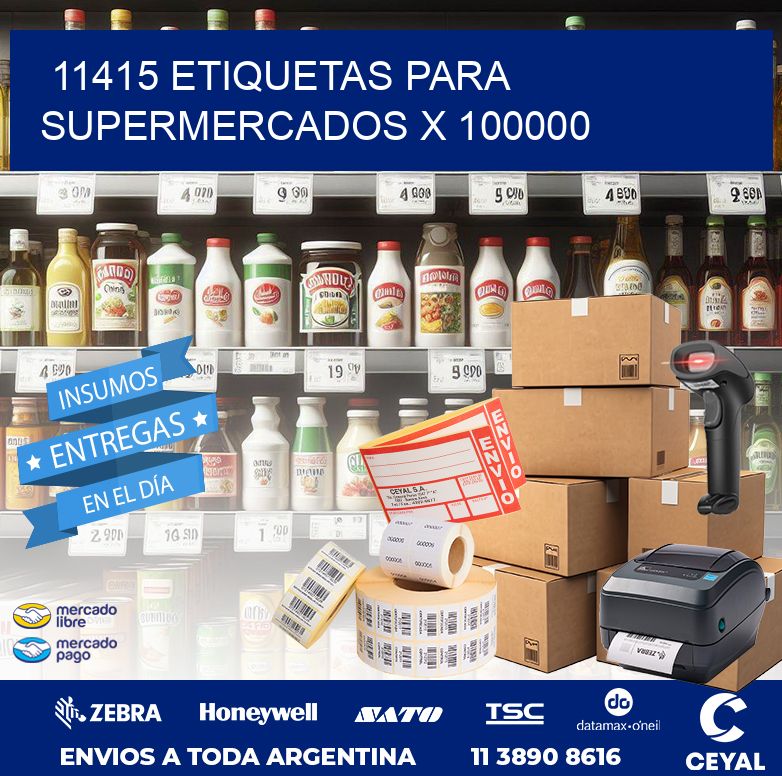 11415 ETIQUETAS PARA SUPERMERCADOS X 100000