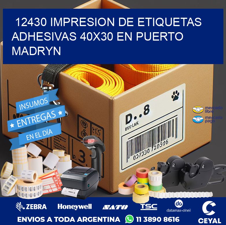 12430 IMPRESION DE ETIQUETAS ADHESIVAS 40X30 EN PUERTO MADRYN